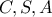 C,S,A