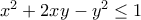 x^2+2xy-y^2&le;1