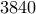 \displaystyle{3840}