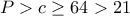 P>c\geq 64>21