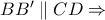 BB'\parallel CD\Rightarrow
