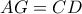 AG=CD