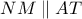 NM \parallel AT
