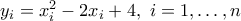 y_i=x_i^2-2x_i+4,~i=1,\dots,n