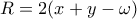 R=2(x+y-\omega )
