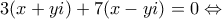 3(x+yi)+7(x-yi)=0\Leftrightarrow