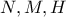 N,M,H