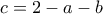 c = 2-a-b