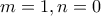 m=1, n=0