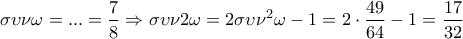 \displaystyle{\sigma \upsilon \nu \omega  = ... = \frac{7}{8} \Rightarrow \sigma \upsilon \nu 2\omega  = 2\sigma \upsilon {\nu ^2}\omega  - 1 = 2 \cdot \frac{{49}}{{64}} - 1 = \frac{{17}}{{32}}}