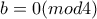 b=0(mod4) b=0(mod4)