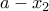 a-x_2