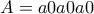 A=a0a0a0