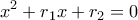 \displaystyle{x^2+r_1x+r_2=0}