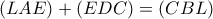 (LAE)+(EDC)=(CBL)