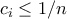 c_i \leq 1/n