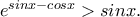 e^{sinx-cosx}> sinx.