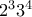 2^33^4