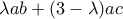 \lambda ab + (3-\lambda)ac