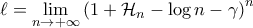 \displaystyle{\ell = \lim_{n \rightarrow +\infty} \left ( 1+ \mathcal{H}_n - \log n - \gamma \right )^n } \displaystyle{\ell = \lim_{n \rightarrow +\infty} \left ( 1+ \mathcal{H}_n - \log n - \gamma \right )^n }