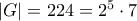 \left | G \right |=224=2^5\cdot 7