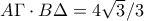 A\Gamma\cdot B\Delta=4\sqrt{3}/3