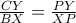 \frac{CY}{BX}=\frac{PY}{XP} \frac{CY}{BX}=\frac{PY}{XP}