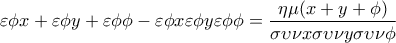 \displaystyle{\varepsilon\phi x+\varepsilon\phi y+\varepsilon\phi \phi-\varepsilon\phi x \varepsilon\phi y\varepsilon\phi \phi=\frac{\eta\mu(x+y+\phi)}{\sigma\upsilon\nu x \sigma\upsilon\nu y \sigma\upsilon\nu \phi}}