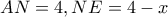 AN=4 , NE=4-x