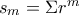 s_m = \Sigma r^m