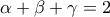 \alpha +\beta +\gamma =2