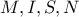 M,I,S,N