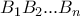 B_1B_2...B_n
