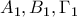 \displaystyle{A_1 , B_1 , \Gamma_1}