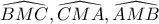 \displaystyle{ 
\widehat{BMC},\widehat{CMA},\widehat{AMB} 
}