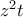 z^2t