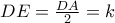 DE=\frac{DA}{2}=k