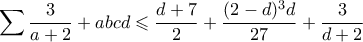 \displaystyle \sum \dfrac{3}{a+2}+abcd \leqslant \dfrac{d+7}{2}+\dfrac{(2-d)^3 d}{27}+\dfrac{3}{d+2}