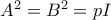 A^{2}=B^{2}=pI