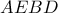 \displaystyle{AEBD}