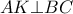 AK \bot BC