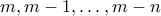 m,m-1,\ldots,m-n