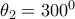 \theta _2=300^0