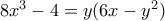 8x^3-4=y(6x-y^2)
