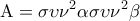 \displaystyle{{\rm A} = \sigma \upsilon {\nu ^2}\alpha \sigma \upsilon {\nu ^2}\beta }