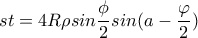 \displaystyle st=4R\rho sin\frac{\phi}{2}sin(a-\frac{\varphi }{2})