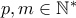 p,m\in \mathbb{N}^*
