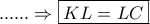 ......\Rightarrow \boxed{KL=LC}