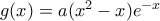 g(x) = a(x^2-x)e^{-x}