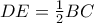 DE=\frac{1}{2}BC